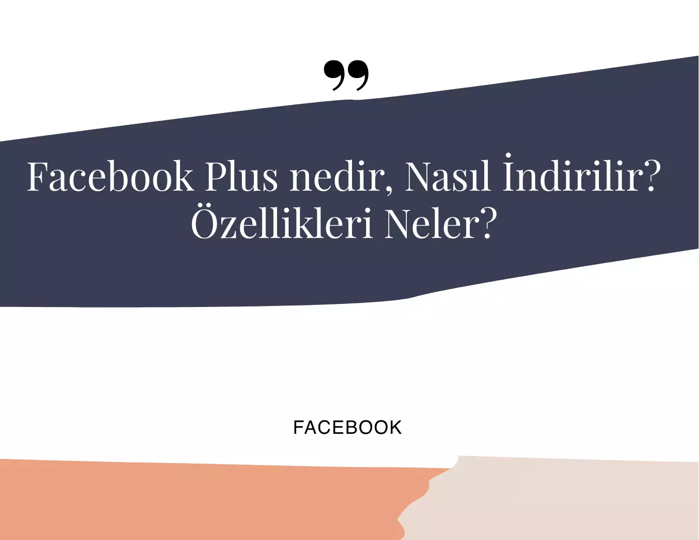 Facebook Plus nedir, Nasıl İndirilir?