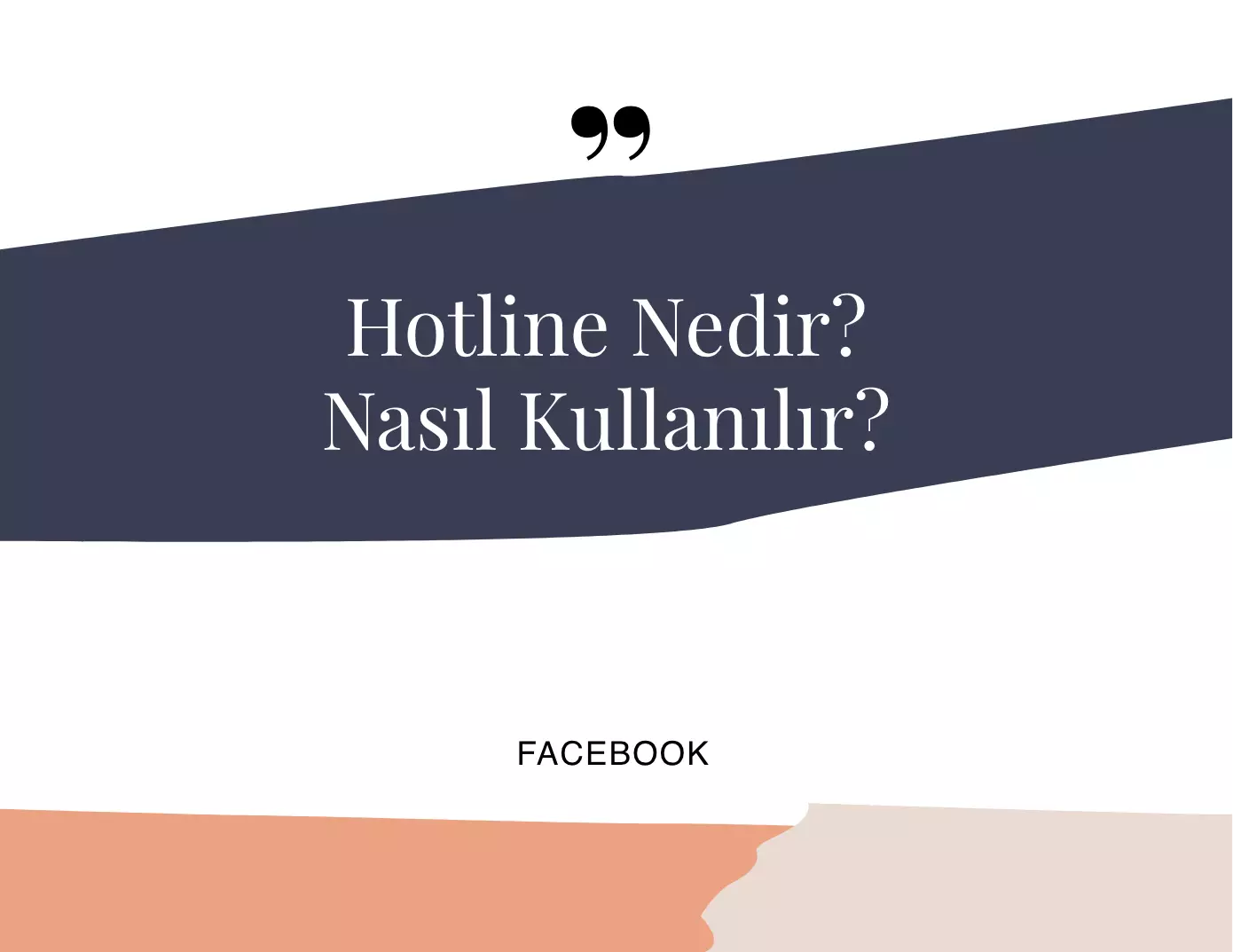 Hotline Nedir? Nasıl Kullanılır?