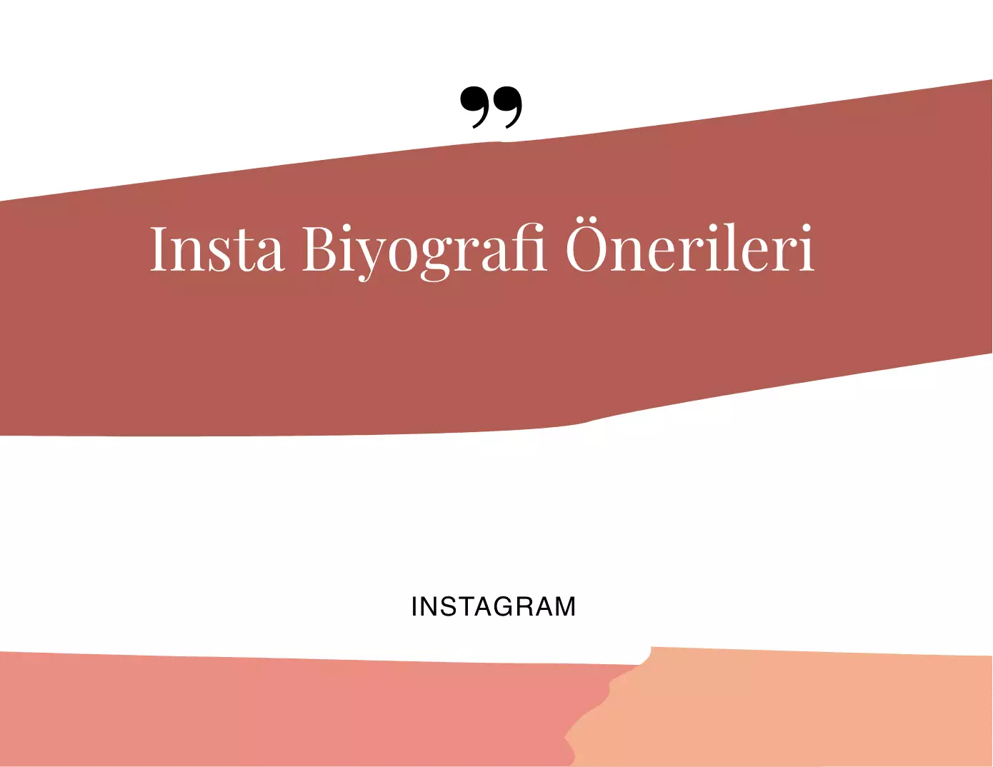 Insta Biyografi Önerileri