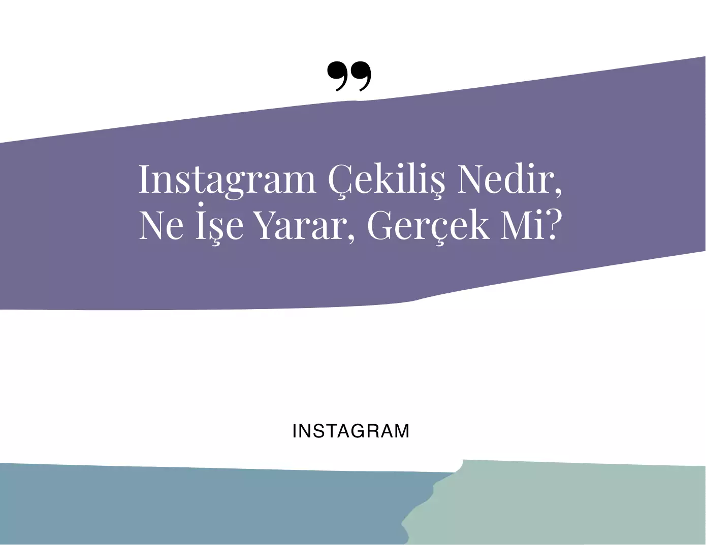 Instagram Çekiliş Nedir, Ne İşe Yarar, Gerçek Mi?