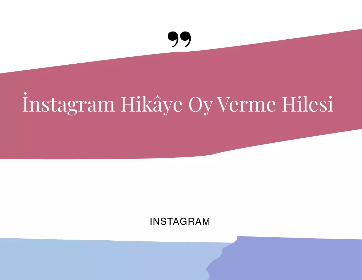 Instagram Hikaye Oy Verme Hilesi