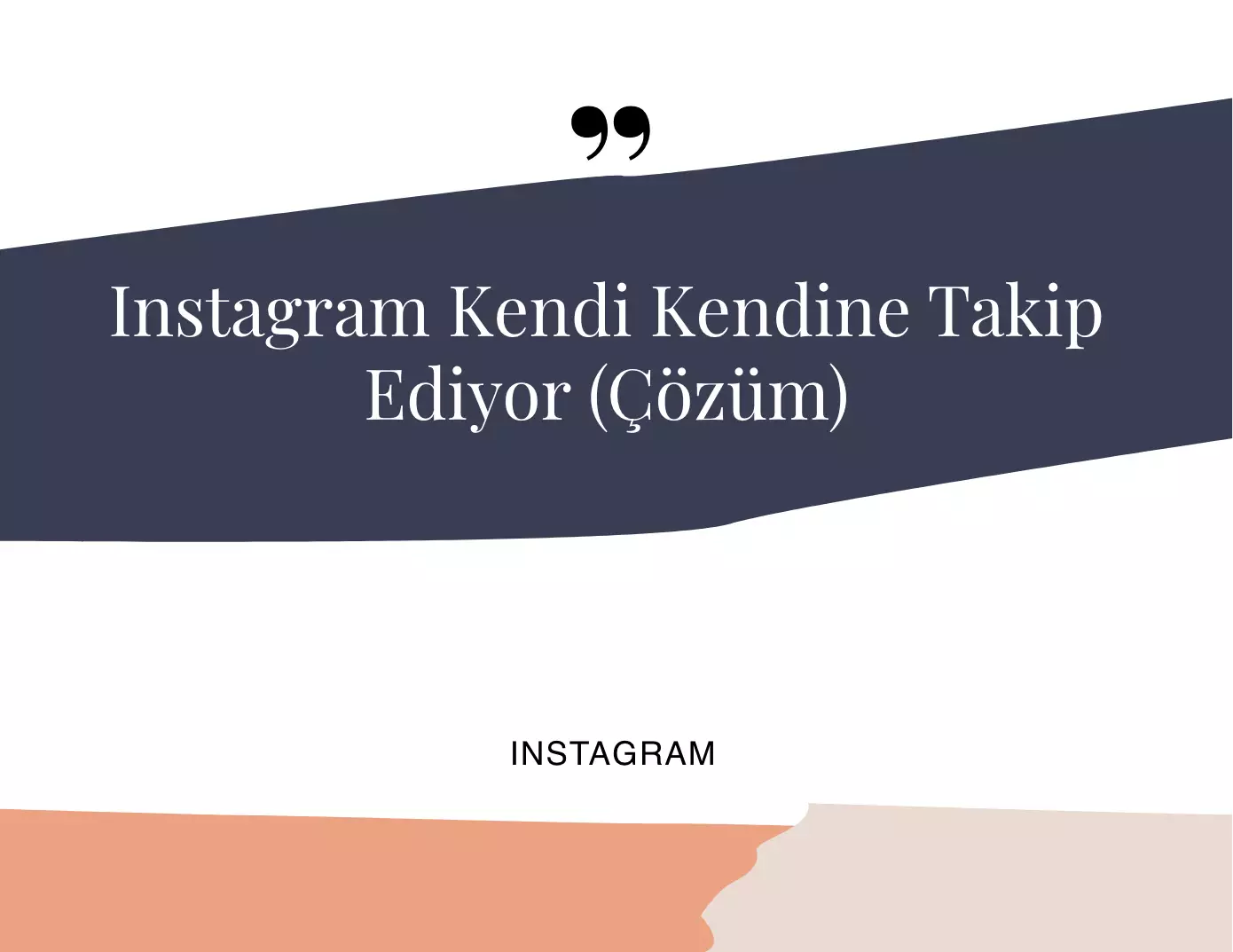 Instagram Kendi Kendine Takip Ediyor (Çözüm)