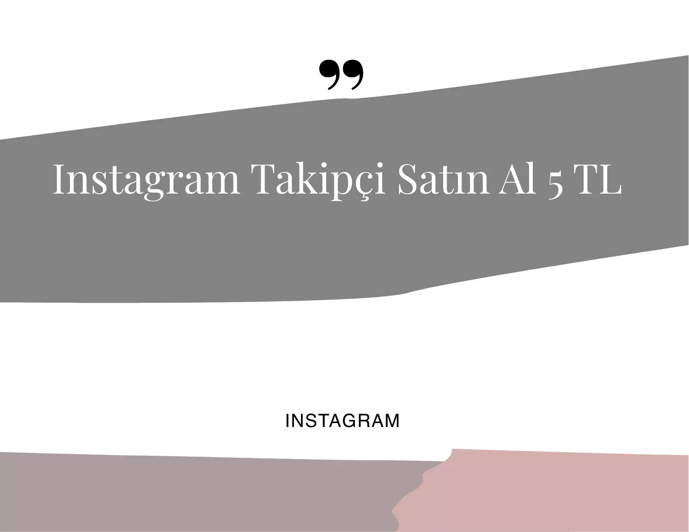 Instagram Takipçi Satın Al 5 TL