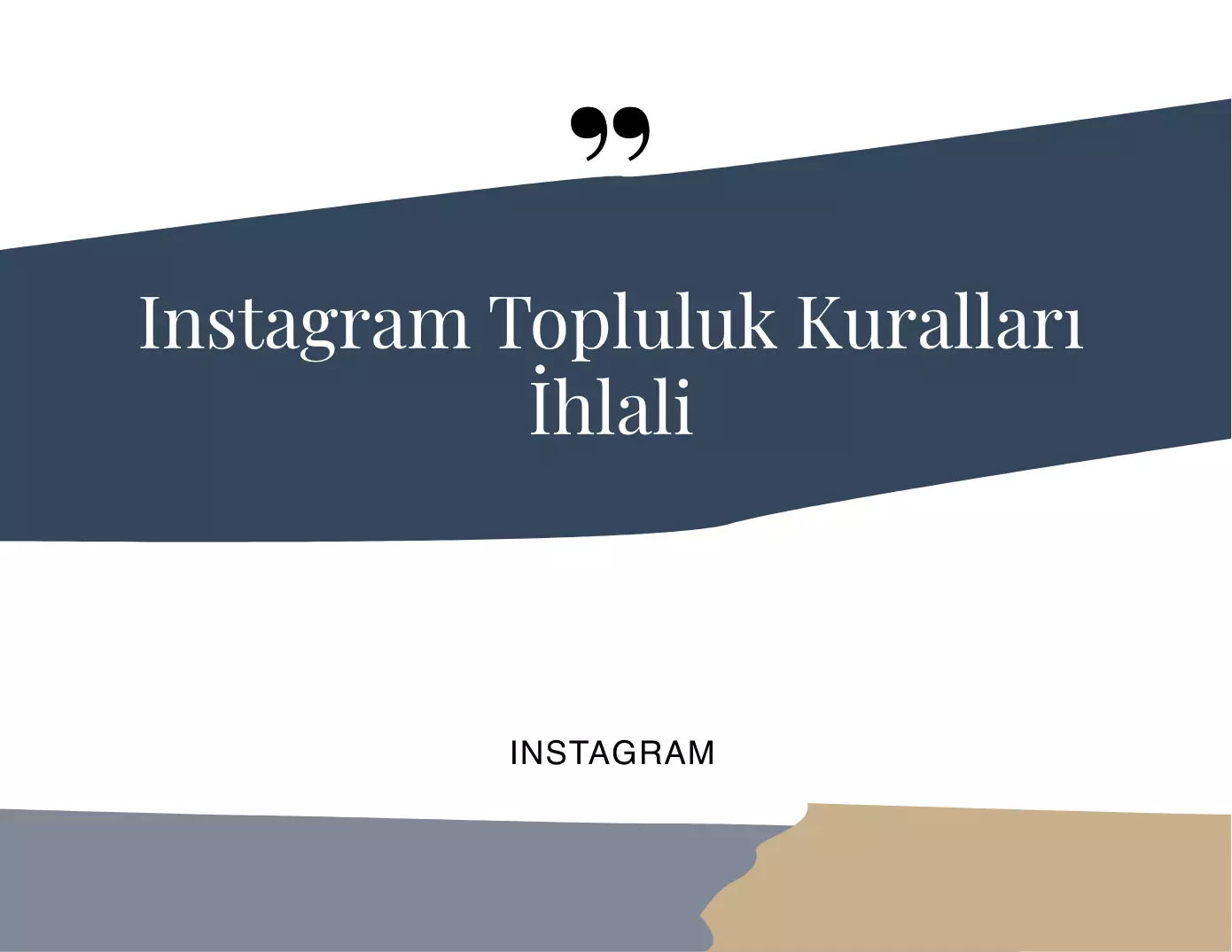 Instagram Topluluk Kuralları İhlali