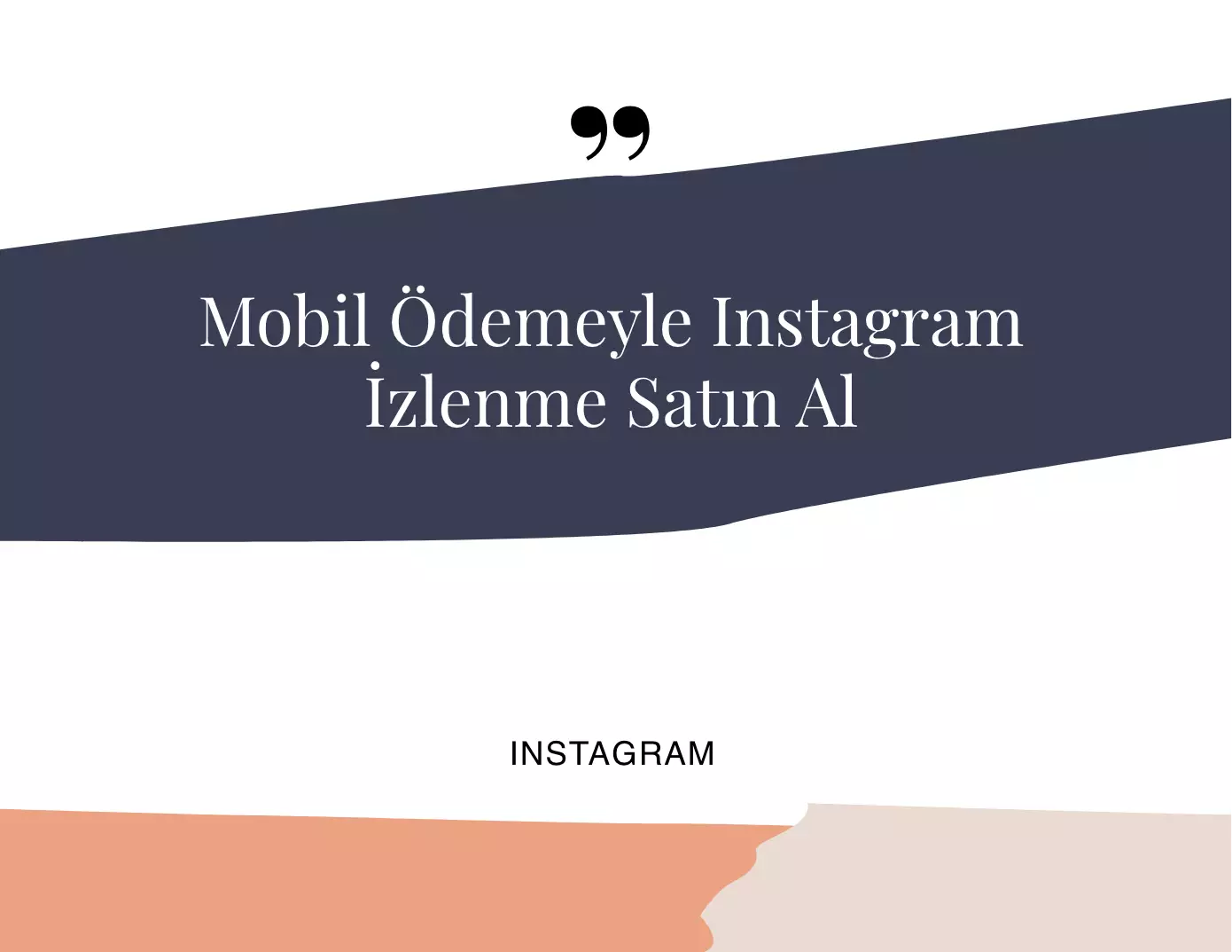 Mobil Ödemeyle Instagram İzlenme Satın Al