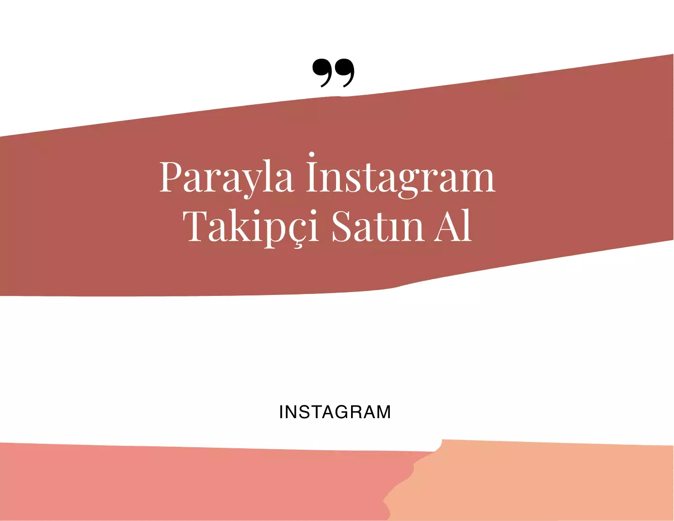 Parayla İnstagram Takipçi Satın Alma