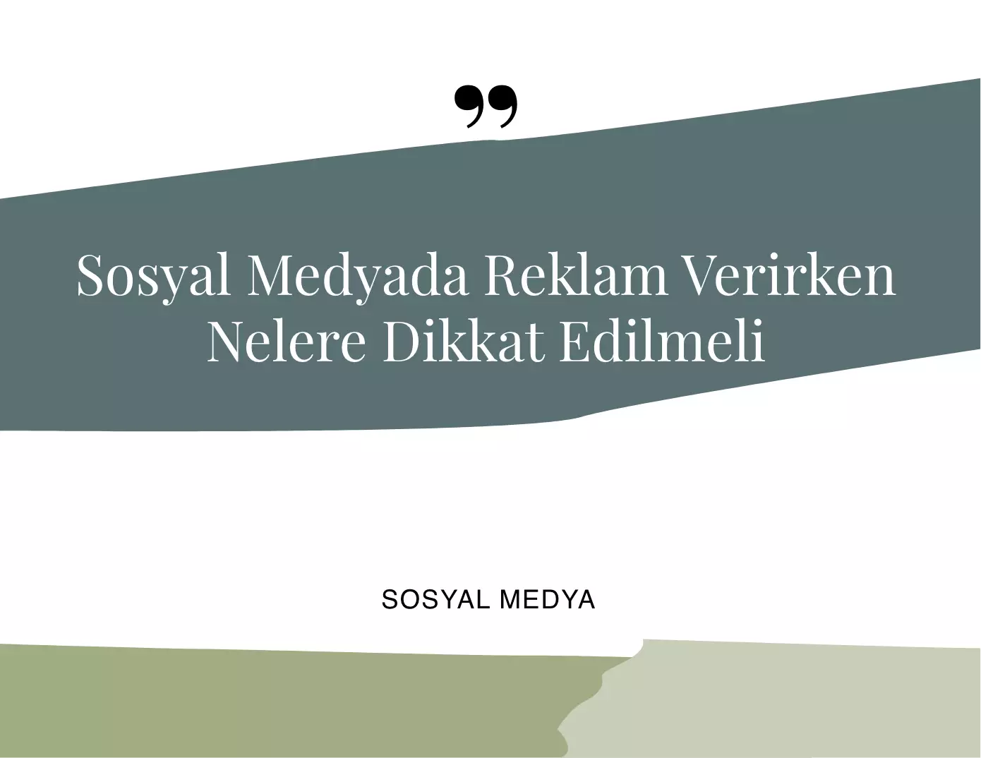 Sosyal Medyada Reklam Verirken Dikkat Edilecekler