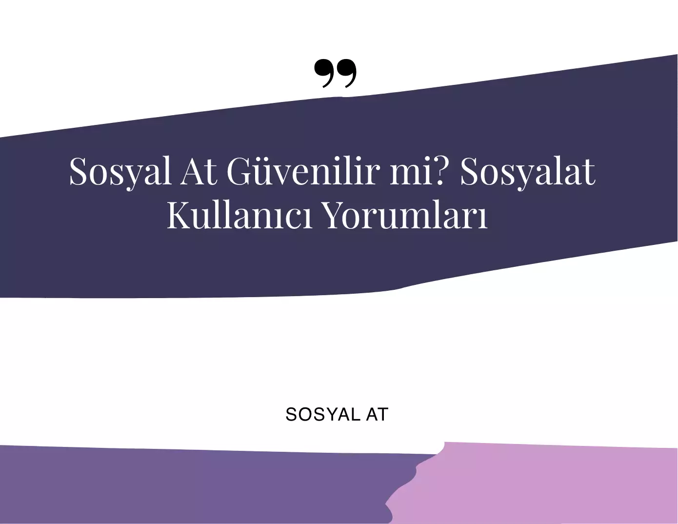 Sosyalat Güvenilir Mi? Sosyalat Kullanıcı Yorumları.