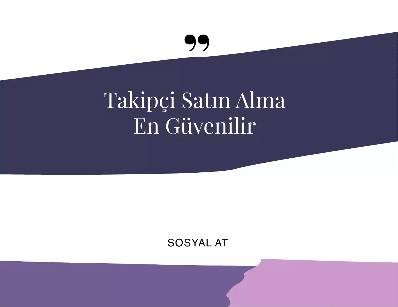 Takipçi Satın Alma En Güvenilir