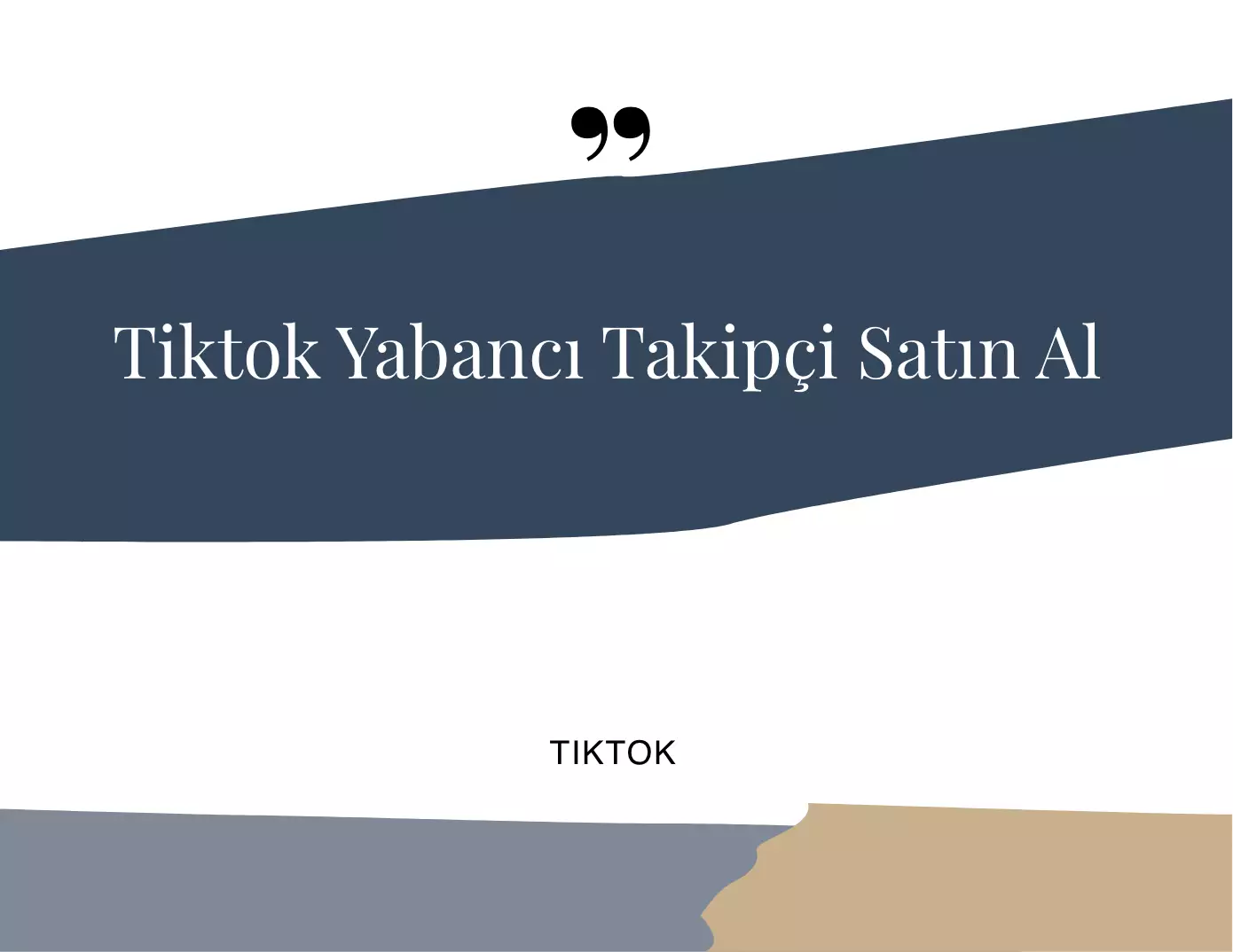 TikTok Yabancı Takipçi Nasıl Satın Alınır?