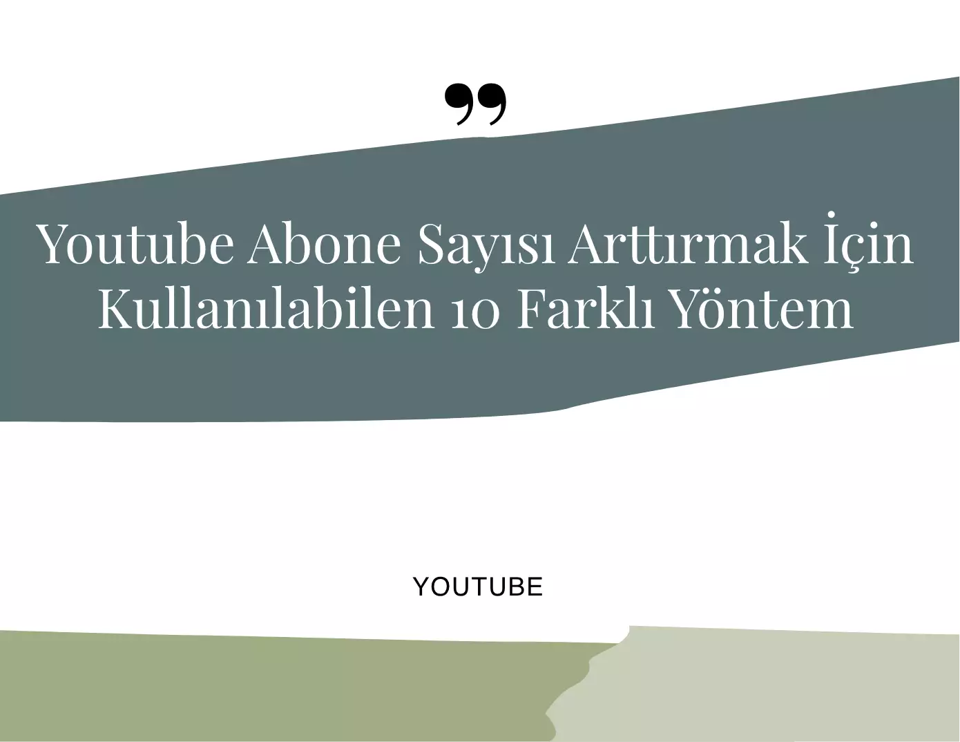 Youtube Abone Sayısı Arttırma Yöntemleri