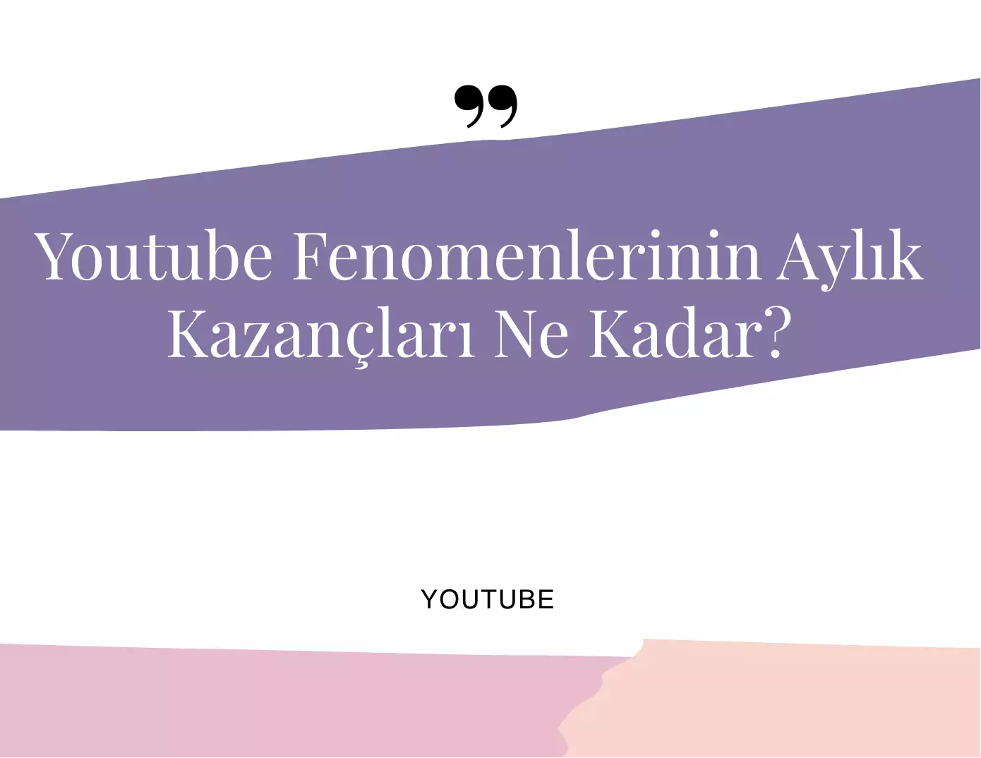 Youtube Fenomenlerinin Aylık Kazançları Ne Kadar?