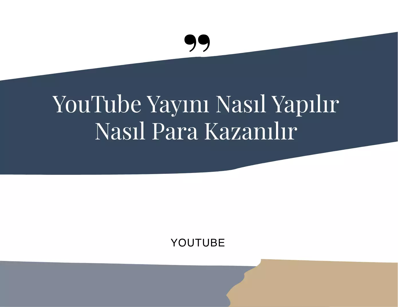 YouTube Yayını Nasıl Yapılır Nasıl Para Kazanılır