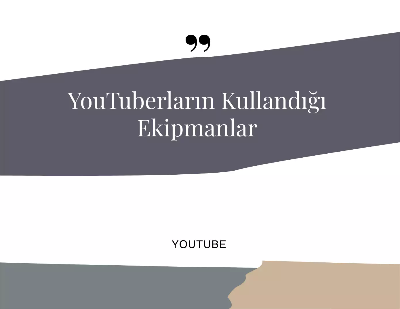 Youtuberların Kullandığı Ekipmanlar